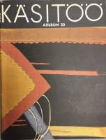 Альбом "Kasitoo" № 20 Таллин 1985 Мягкая обл. 49 с. С цв илл